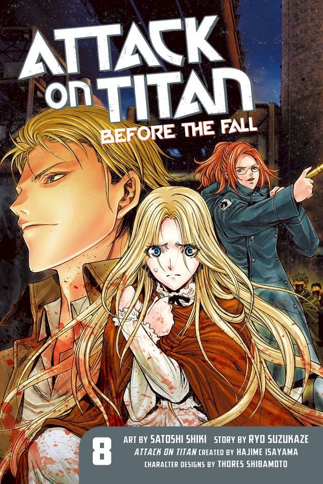  Attack on Titan: Before the Fall 8(Kobo/電子書)