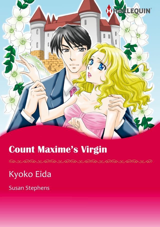  COUNT MAXIME'S VIRGIN (Harlequin Comics)(Kobo/電子書)