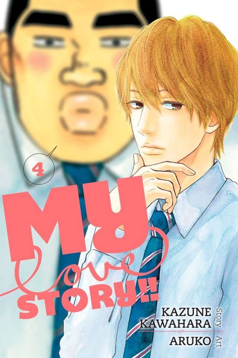 My Love Story!!, Vol. 4(Kobo/電子書)