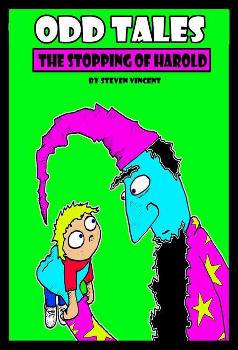 Odd Tales- The Stopping of Harold(Kobo/電子書)