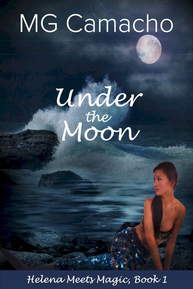  Under The Moon(Kobo/電子書)