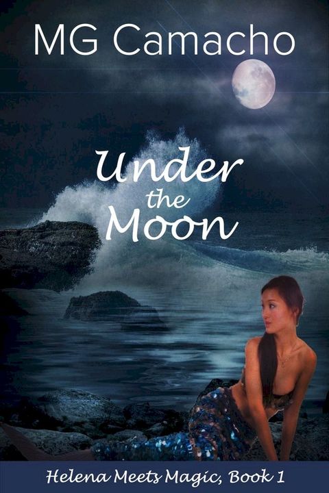 Under The Moon(Kobo/電子書)