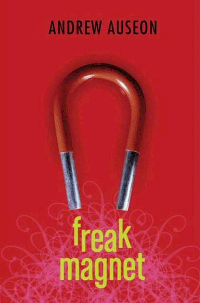  Freak Magnet(Kobo/電子書)