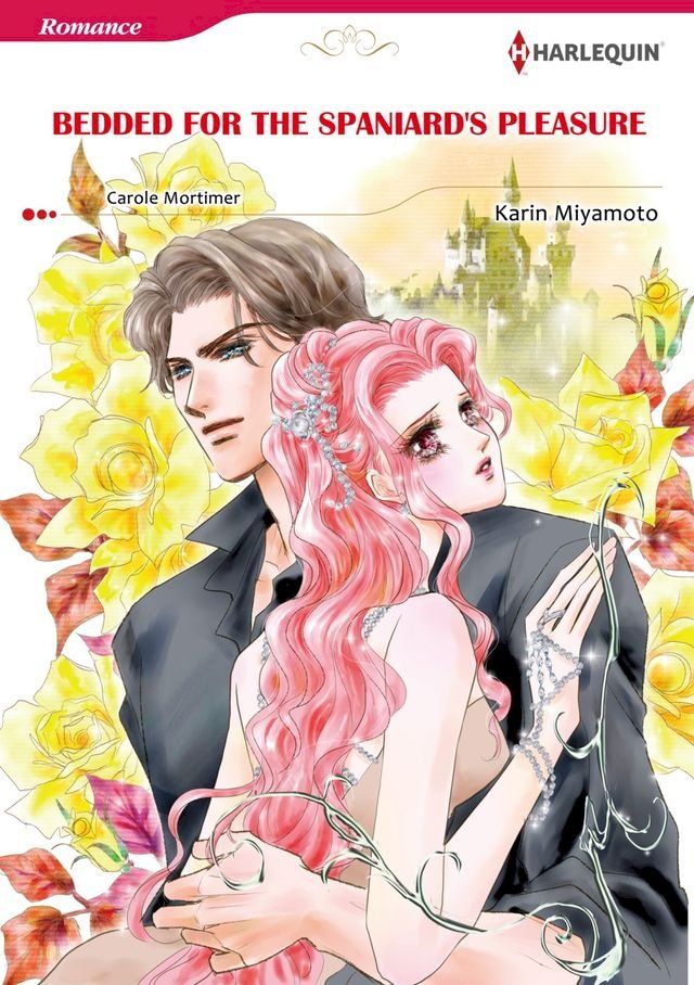  BEDDED FOR THE SPANIARD'S PLEASURE (Harlequin Comics)(Kobo/電子書)