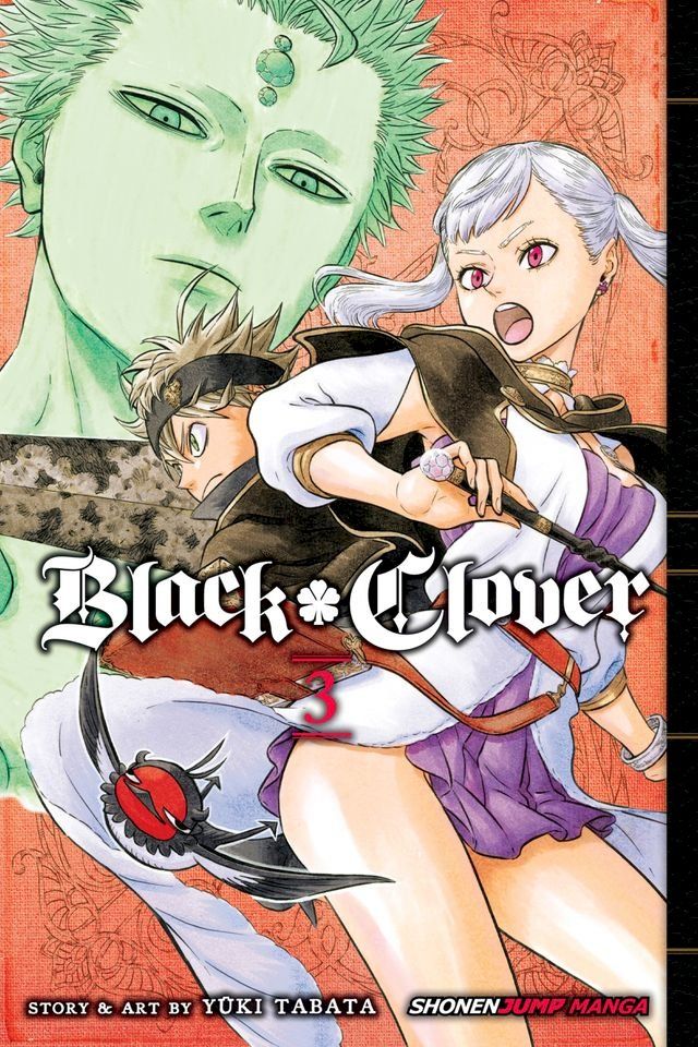  Black Clover, Vol. 3(Kobo/電子書)