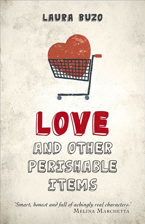 Love and other Perishable Items(Kobo/電子書)