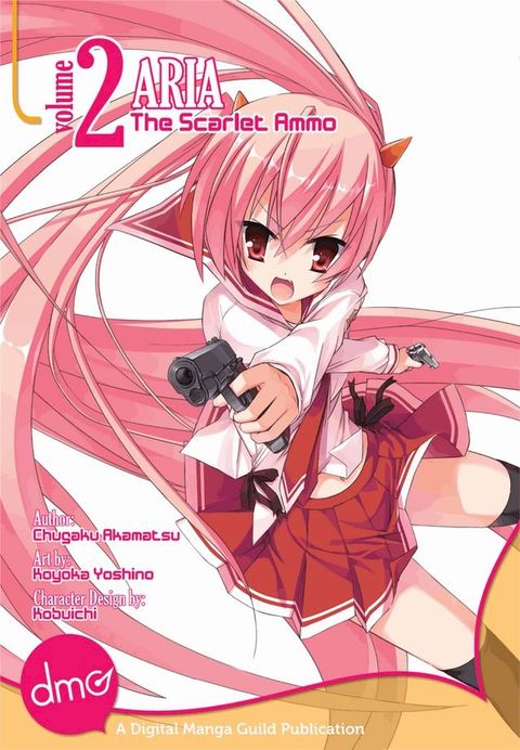 Aria The Scarlet Ammo Vol. 2 (Seinen Manga)(Kobo/電子書)