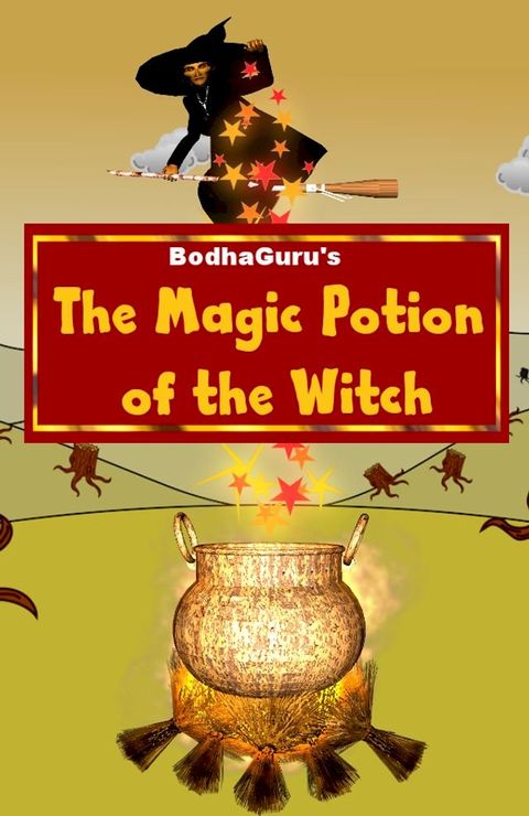 The Magic Potion of the Witch(Kobo/電子書)