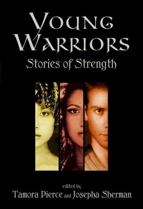 Young Warriors: Stories of Strength(Kobo/電子書)