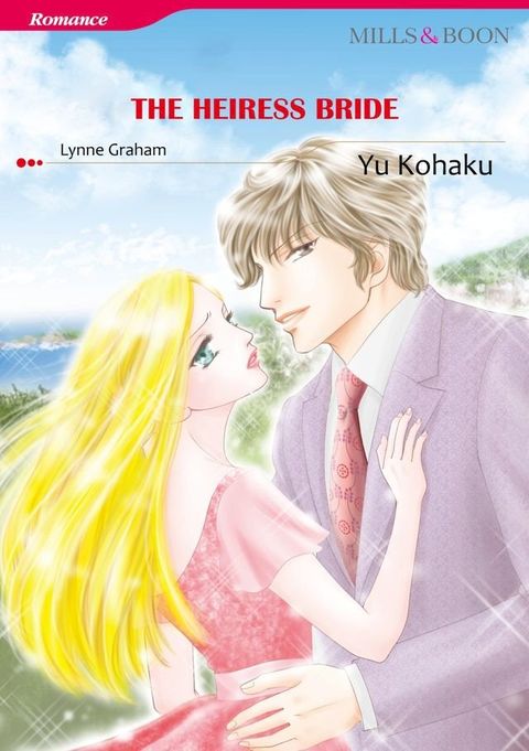 THE HEIRESS BRIDE (Mills & Boon Comics)(Kobo/電子書)