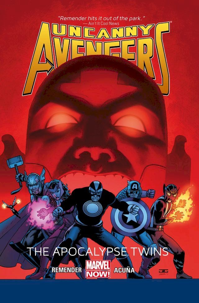  Uncanny Avengers Vol. 2: The Apocalypse Twins(Kobo/電子書)