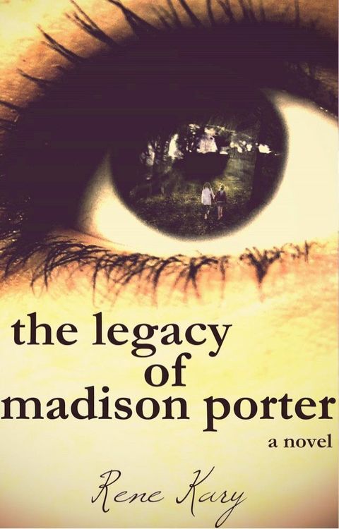 The Legacy of Madison Porter(Kobo/電子書)