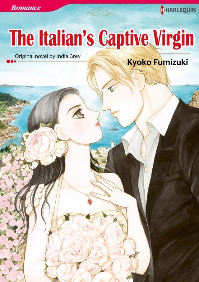  THE ITALIAN'S CAPTIVE VIRGIN (Harlequin Comics)(Kobo/電子書)