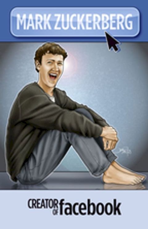 Orbit: Mark Zuckerberg, Creator of Facebook(Kobo/電子書)