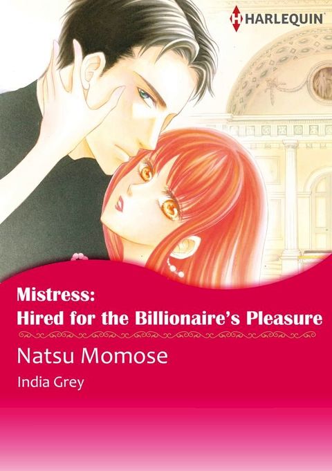 Mistress: Hired for the Billionaire's Pleasure (Harlequin Comics)(Kobo/電子書)