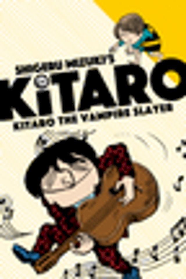  Kitaro The Vampire Slayer(Kobo/電子書)