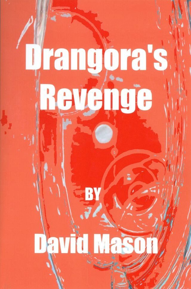  Drangora's Revenge(Kobo/電子書)