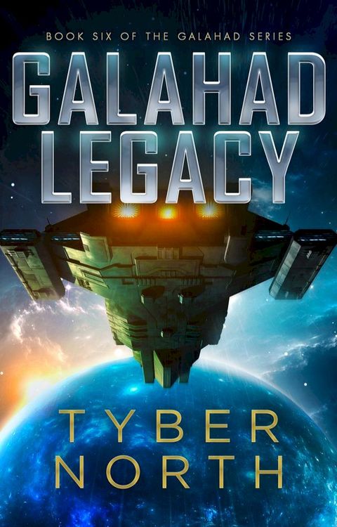 Galahad Legacy(Kobo/電子書)