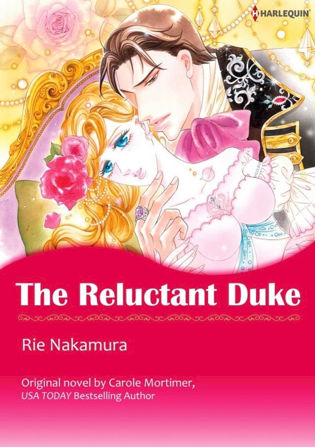  THE RELUCTANT DUKE(Kobo/電子書)