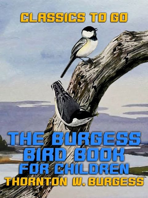 The Burgess Bird Book for Children(Kobo/電子書)