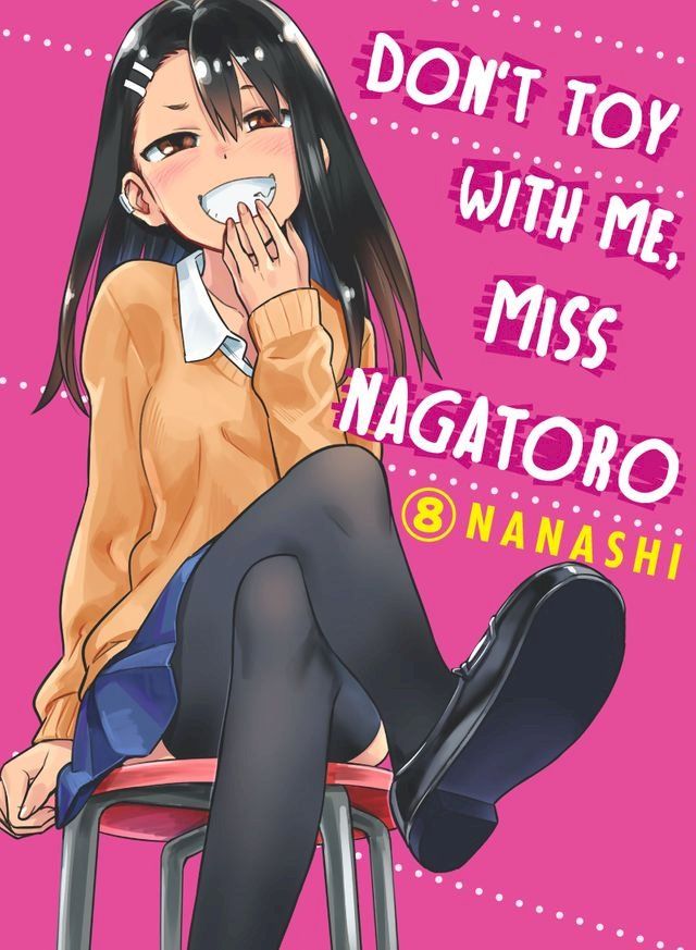  Don't Toy With Me, Miss Nagatoro, volume 8(Kobo/電子書)