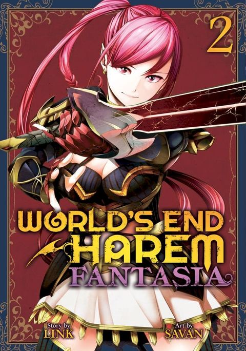 World's End Harem: Fantasia Vol. 2(Kobo/電子書)