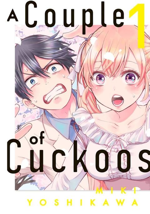 A Couple of Cuckoos 1(Kobo/電子書)