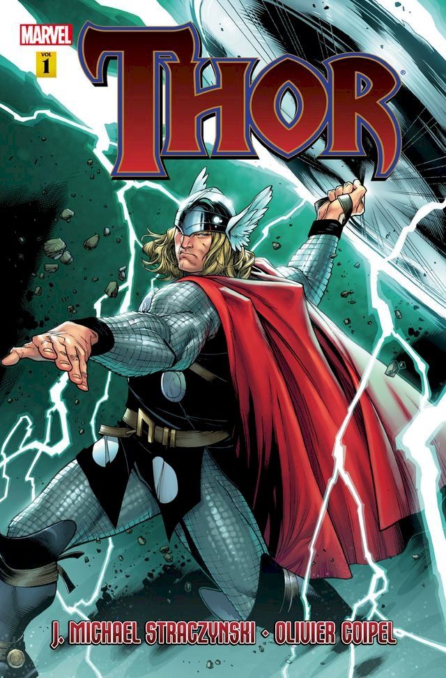  Thor by J. Michael Straczynski Vol. 1(Kobo/電子書)