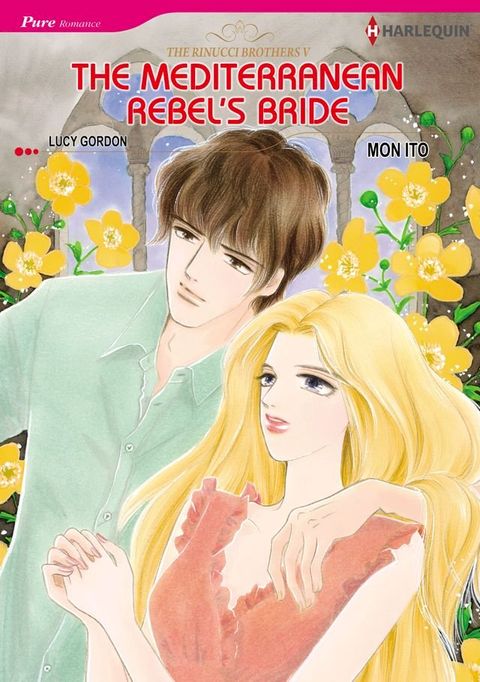 The Mediterranean Rebel's Bride (Harlequin Comics)(Kobo/電子書)