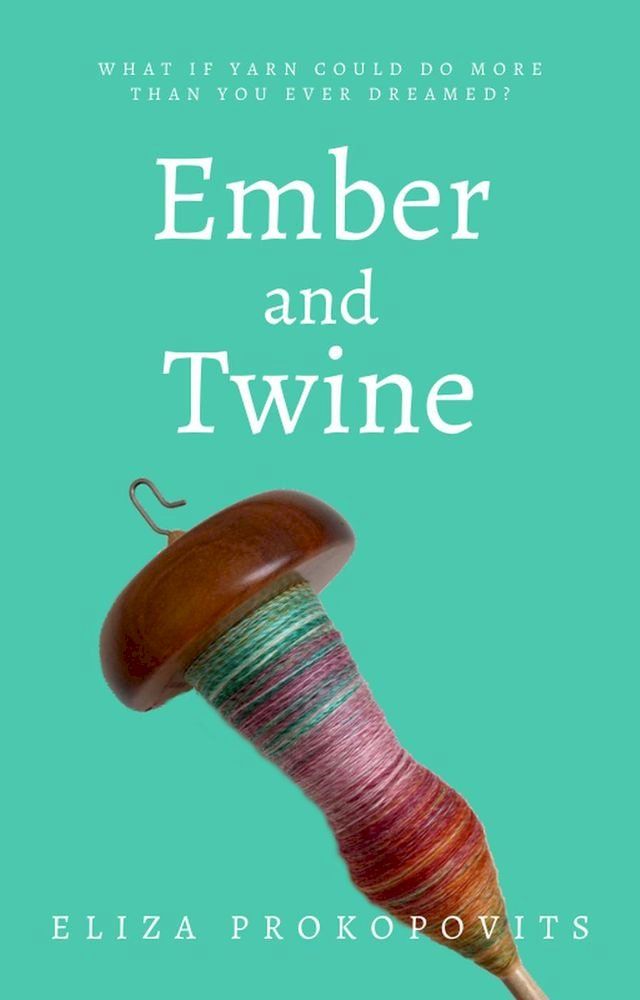  Ember and Twine(Kobo/電子書)