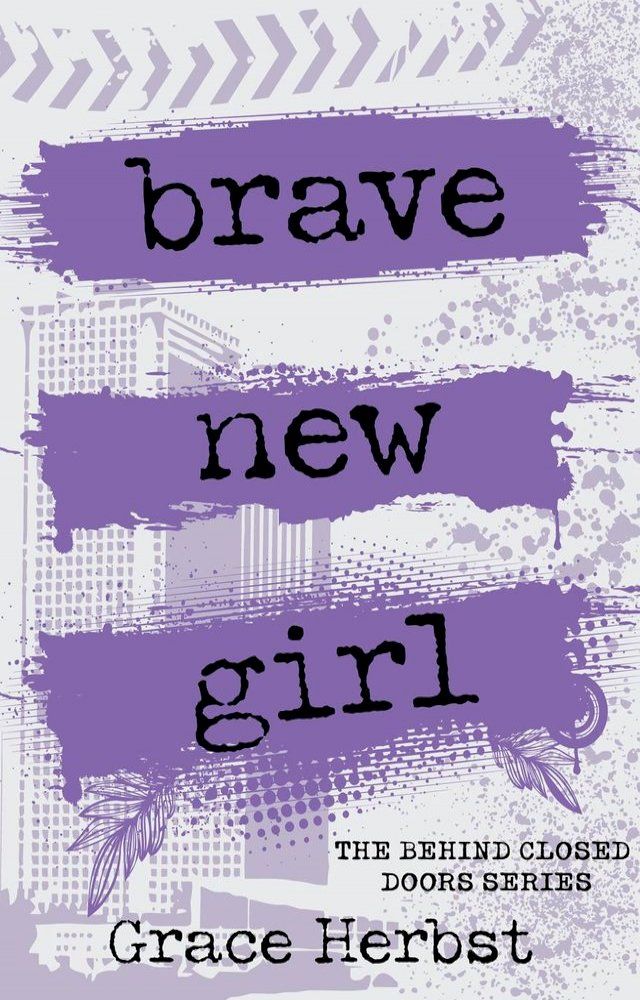  Brave New Girl(Kobo/電子書)