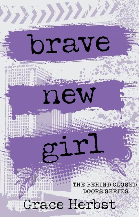 Brave New Girl(Kobo/電子書)