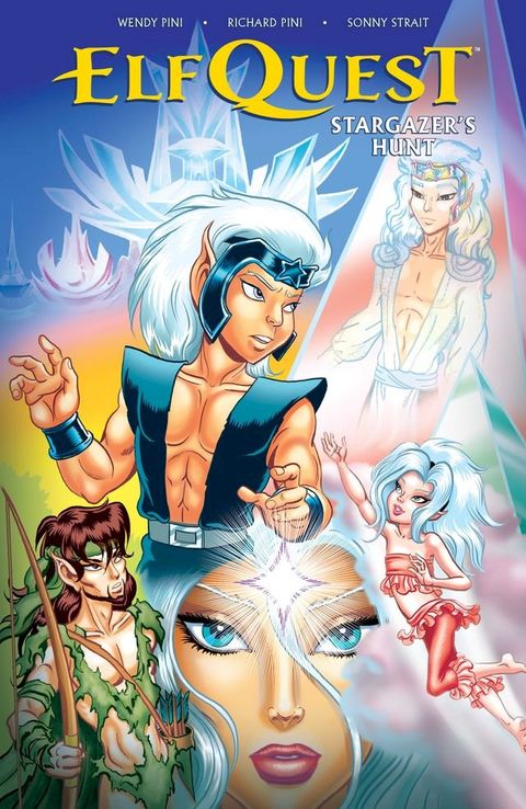 Elfquest: Stargazer's Hunt Volume 1(Kobo/電子書)