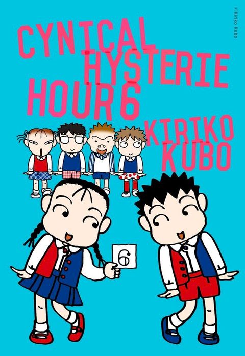 Cynical Hysterie Hour Vol.6(Kobo/電子書)