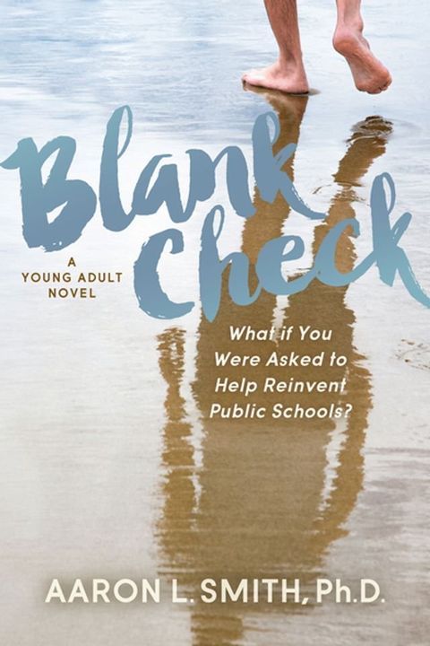 Blank Check, A Novel(Kobo/電子書)