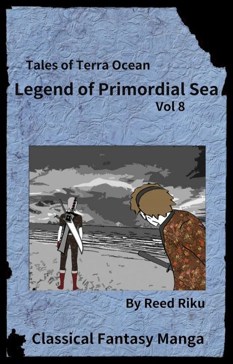 Legends of Primordial Sea Issue 8(Kobo/電子書)