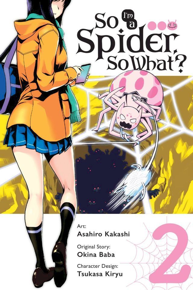  So I'm a Spider, So What?, Vol. 2 (manga)(Kobo/電子書)