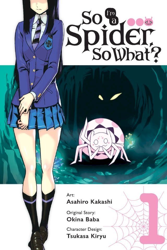  So I'm a Spider, So What?, Vol. 1 (manga)(Kobo/電子書)