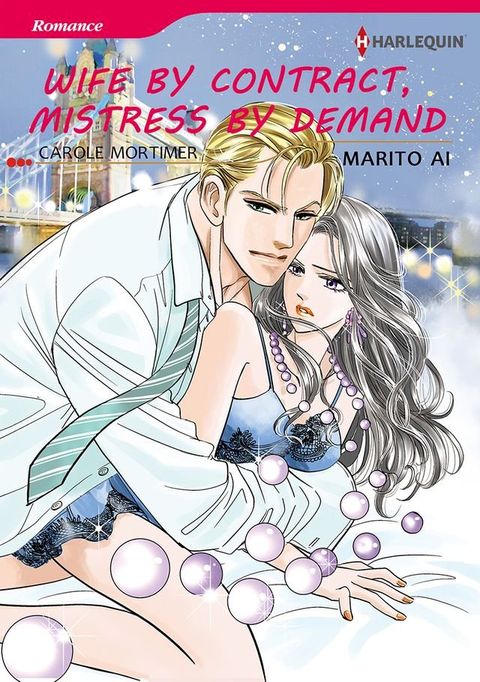 Wife By Contract, Mistress By Demand (Harlequin Comics)(Kobo/電子書)