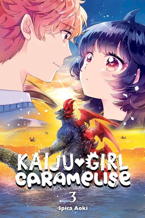 Kaiju Girl Caramelise, Vol. 3(Kobo/電子書)