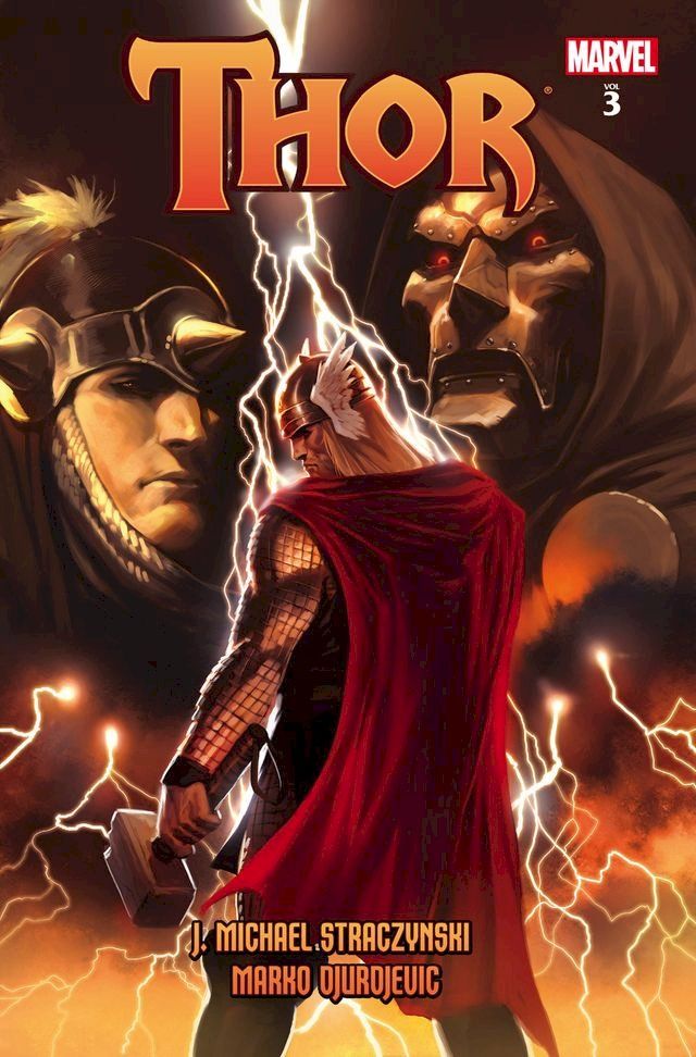  Thor by J. Michael Straczynski Vol. 3(Kobo/電子書)