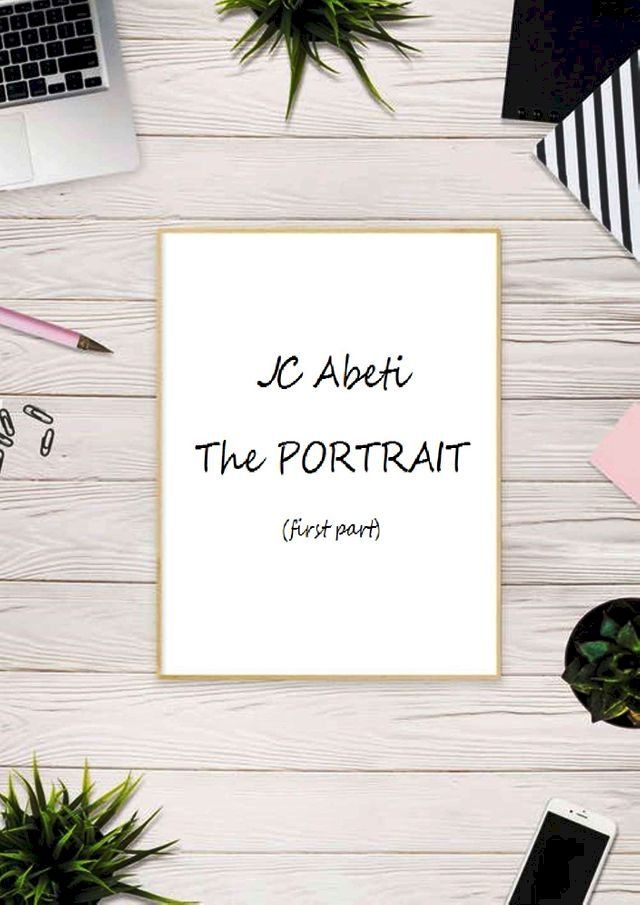  The Portrait (first part)(Kobo/電子書)