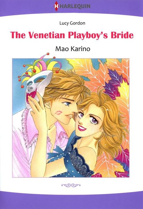 The Venetian Playboy's Bride (Harlequin Comics)(Kobo/電子書)