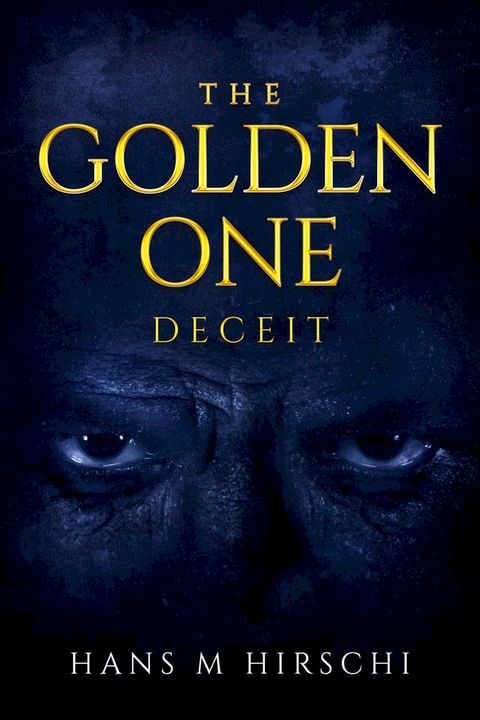 The Golden One: Deceit(Kobo/電子書)