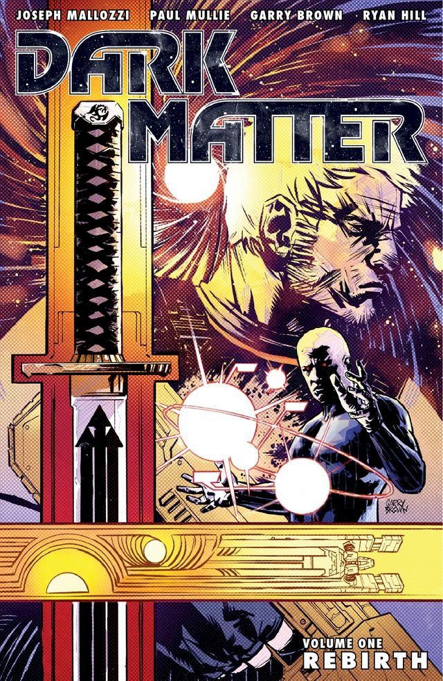  Dark Matter Volume 1: Rebirth(Kobo/電子書)