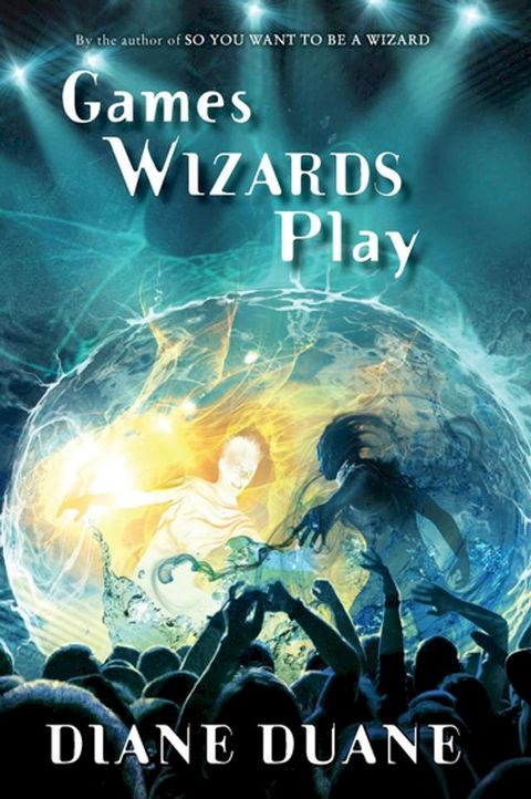 Games Wizards Play(Kobo/電子書)