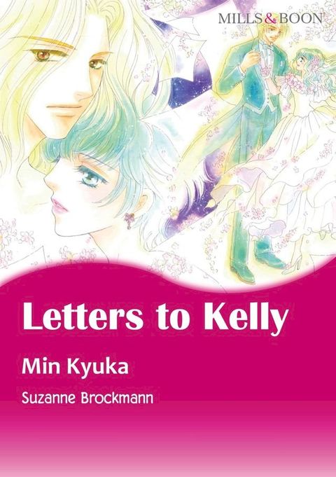 LETTERS TO KELLY (Mills & Boon Comics)(Kobo/電子書)