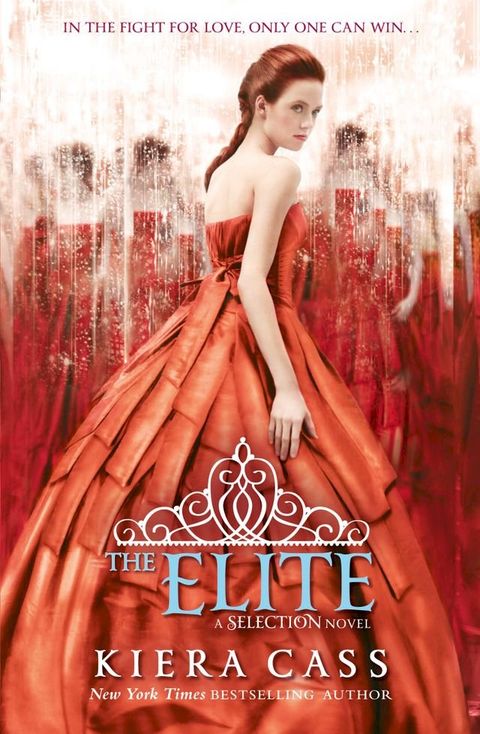 The Elite (The Selection, Book 2)(Kobo/電子書)