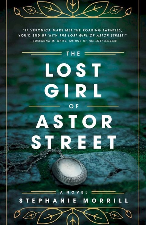 The Lost Girl of Astor Street(Kobo/電子書)