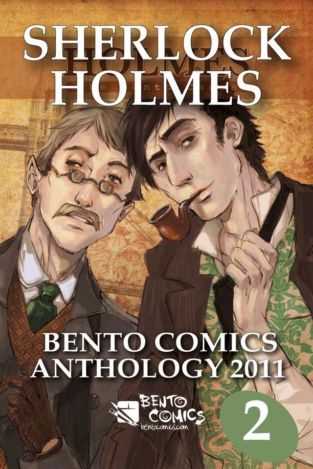  Sherlock Holmes: Bento Comics Anthology 2011 [Part 2of2](Kobo/電子書)